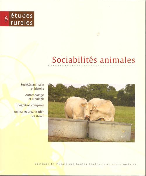 « Sociabilités animales », Études rurales, n° 189