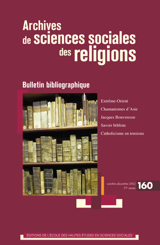 Archives de sciences sociales des religions, n° 160