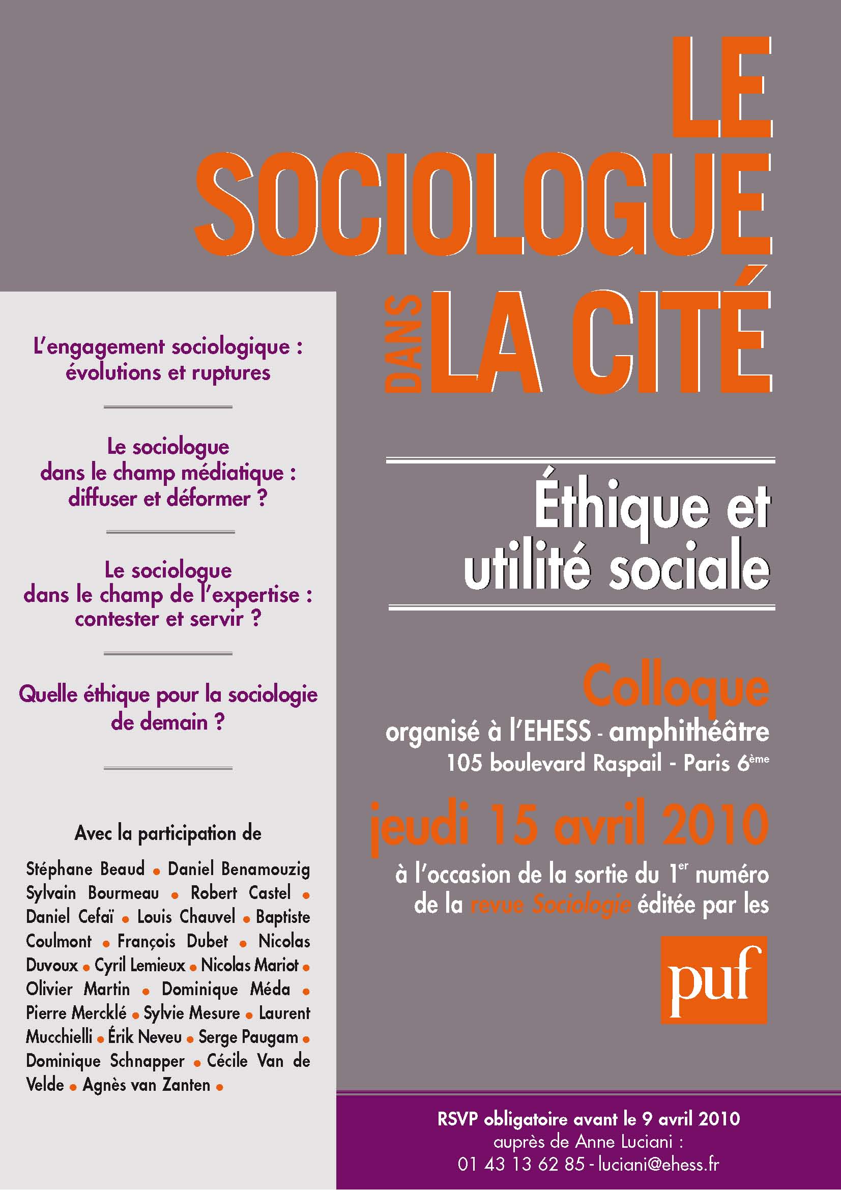 Le sociologue dans la Cité. Éthique et utilité sociale