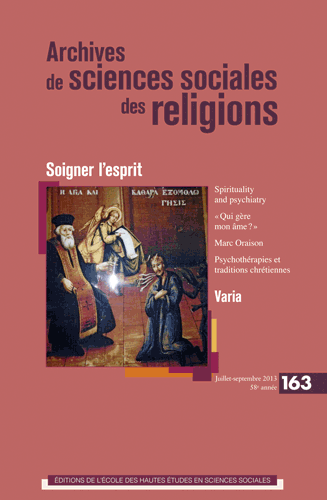Archives de sciences sociales des religions n° 163, « Soigner l’esprit »