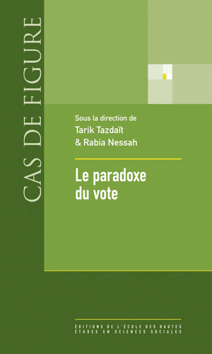 Tarik Tazdaït, Le paradoxe du vote