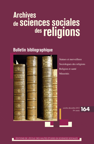 Archives de sciences sociales des religions, n° 164