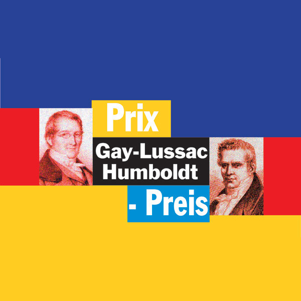 Prix scientifique franco-allemand Gay-Lussac Humboldt 2014