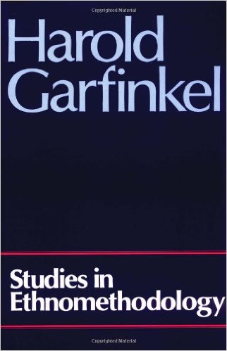 Harold Garfinkel, Recherches en ethnométhodologie